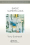 Basic Superfluids by Tony Guenault, 9780748408924
