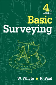 Basic Surveying by Raymond Paul, Walter Whyte, 9780750617710