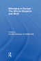Belonging in Europe - The African Diaspora and Work - 9780415846219 by Caroline Bressey, Hakim Adi, 9780415846219