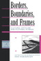Borders, Boundaries, and Frames by Mae Henderson, 9780415909303