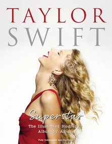 Taylor Swift - Superstar by Carolyn McHugh, 9781915343581