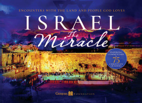 Israel The Miracle (Encounters with the Land and People God Loves) by Jonathan Feldstein, 9781958211540