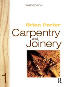 Carpentry and Joinery 1 by Brian Porter, Chris Tooke, 9780750651356