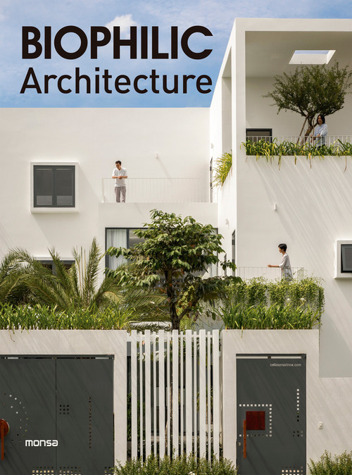 Biophilic Architecture by Anna Minguet, 9788417557683