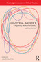 Chantal Mouffe (Hegemony, Radical Democracy, and the Political) by James Martin, 9780415825221