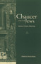 Chaucer and the Jews by Sheila Delany, 9780415762359