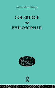 Coleridge as Philosopher by John H. Muirhead, 9780415846639