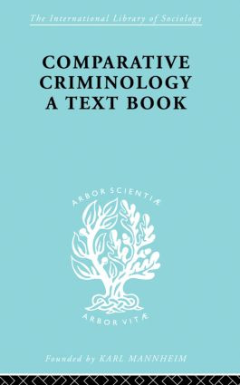 Comparative Criminology (A Textbook) - 9780415846714 by Hermann Mannheim, 9780415846714