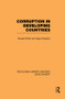 Corruption in Developing Countries by Ronald Wraith, Edgar Simpkins, 9780415846820