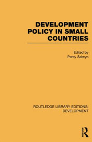 Development Policy in Small Countries - 9780415847025 by Percy Selwyn, 9780415847025