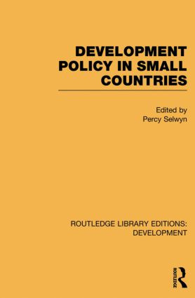 Development Policy in Small Countries - 9780415847025 by Percy Selwyn, 9780415847025