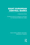 Eight European Central Banks (RLE Banking & Finance) (Organization and Activities) - 9780415751735 by Various, 9780415751735