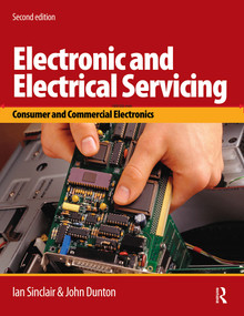 Electronic and Electrical Servicing by John Dunton, 9780750669887