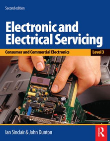 Electronic and Electrical Servicing - Level 3 by John Dunton, 9780750687324