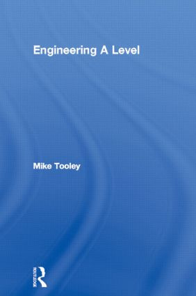 Engineering A Level by Mike Tooley, 9780750666923