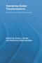 Gendering Global Transformations (Gender, Culture, Race, and Identity) by Chima J. Korieh, Philomina E Okeke-Ihejirika, 9780415807814