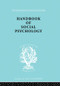 Handbook of Social Psychology by Kimball Young, 9780415868679