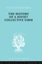 History of a Soviet Collective Farm by Fedor Belov, 9780415864220