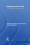 Hollywood and the CIA (Cinema, Defense and Subversion) by Oliver Boyd Barrett, David Herrera, James Baumann, 9780415832298
