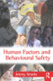 Human Factors and Behavioural Safety by Jeremy Stranks, 9780750681551