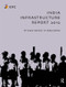 India Infrastructure Report 2012 (Private Sector in Education) by Idfc Foundation, 9780415837217