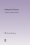 Influential Ghosts (A Study of Auden's Sources) by Rachel Wetzsteon, 9780415762816