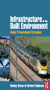 Infrastructure for the Built Environment: Global Procurement Strategies by Rodney Howes, Herbert Robinson, 9780750668705
