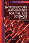 Introductory Mathematics for the Life Sciences by David Phoenix, 9780748404285