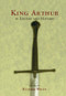 King Arthur In Legend and History by Richard White, 9780415920636