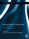 Making Gender, Making War (Violence, Military and Peacekeeping Practices) by Annica Kronsell, Erika Svedberg, 9780415849364