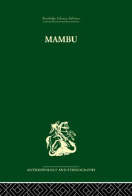 Mambu (A Melanesian Millennium) - 9780415869294 by K. O. L. Burridge, 9780415869294