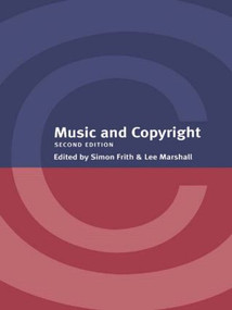Music and Copyright by Lee Marshall, Simon Frith, 9780415972536