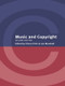 Music and Copyright by Lee Marshall, Simon Frith, 9780415972536