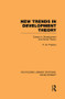 New Trends in Development Theory (Essays in Development and Social Theory) - 9780415849746 by Peter Preston, 9780415849746