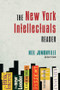 The New York Intellectuals Reader by Neil Jumonville, 9780415952651