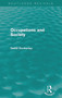 Occupations and Society (Routledge Revivals) - 9780415717410 by David Dunkerley, 9780415717410