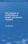 The Origins of Civilization in Greek and Roman Thought (Routledge Revivals) by Sue Blundell, 9780415748216