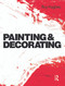 Painting and Decorating by Roy Hughes, 9780750667371