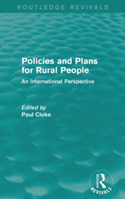 Policies and Plans for Rural People (Routledge Revivals) (An International Perspective) - 9780415714587 by Paul Cloke, 9780415714587