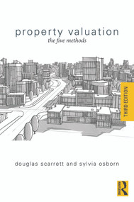 Property Valuation (The Five Methods) by Douglas Scarrett, Sylvia Osborn, 9780415717687