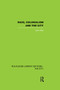 Race, Colonialism and the City by John Rex, 9780415864695