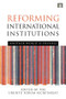 Reforming International Institutions (Another World is Possible) by UBUNTU Forum Secretariat, 9780415850278