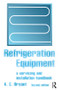 Refrigeration Equipment by A C Bryant, 9780750636889