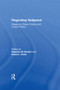 Regarding Sedgwick (Essays on Queer Culture and Critical Theory) by Stephen M. Barber, David L. Clark, 9780415928199