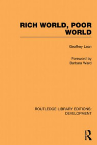 Rich World, Poor World by Geoffrey Lean, 9780415853361