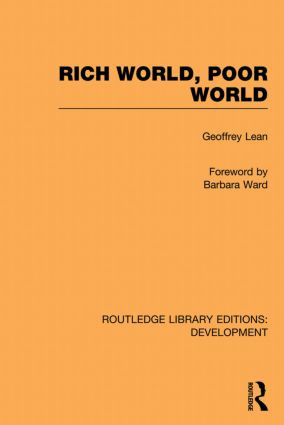 Rich World, Poor World by Geoffrey Lean, 9780415853361