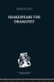 Shakespeare the Dramatist (And other papers) by Una Ellis-Fermor, Kenneth Muir, 9780415853477