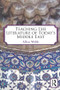Teaching the Literature of Today's Middle East by Allen Webb, 9780415874380
