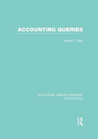 Accounting Queries (RLE Accounting) by Harold Edey, 9781138965829
