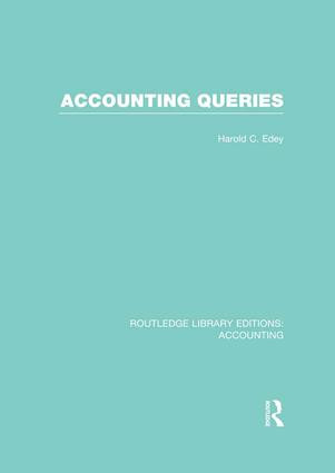 Accounting Queries (RLE Accounting) by Harold Edey, 9781138965829